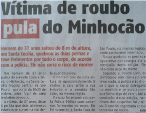 Desmonte assalto sobre Minhocão 1